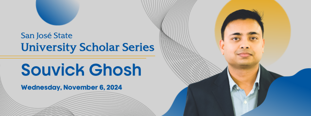 University Scholar Series - Souvick Ghosh 