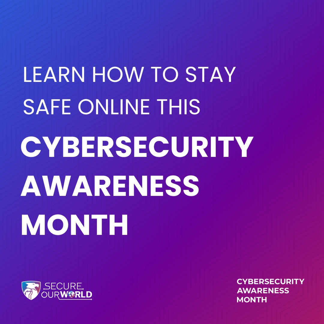 "2024 National Cyber Security Awareness Month"