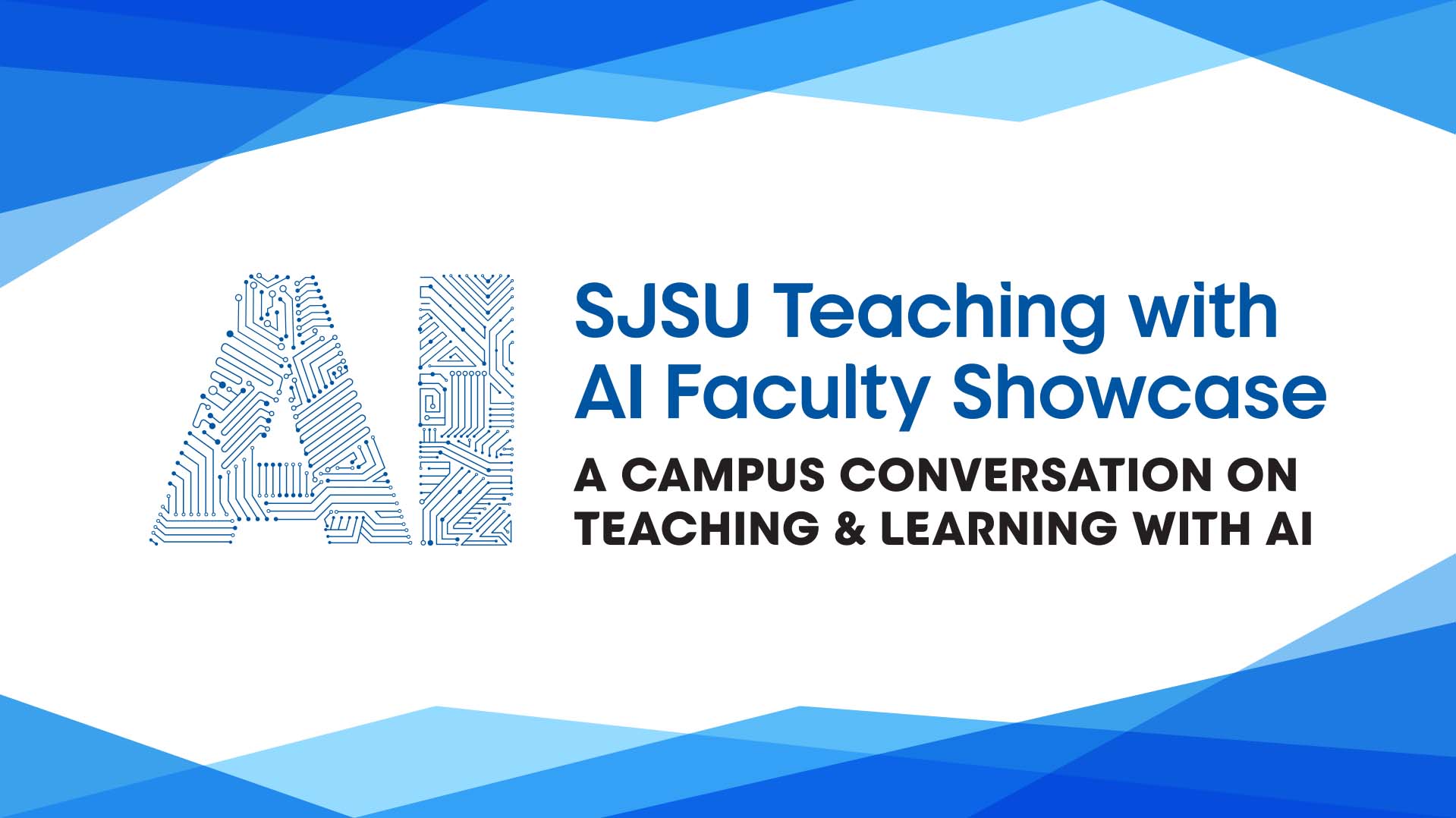 AI in Teaching Faculty Showcase at SJSU