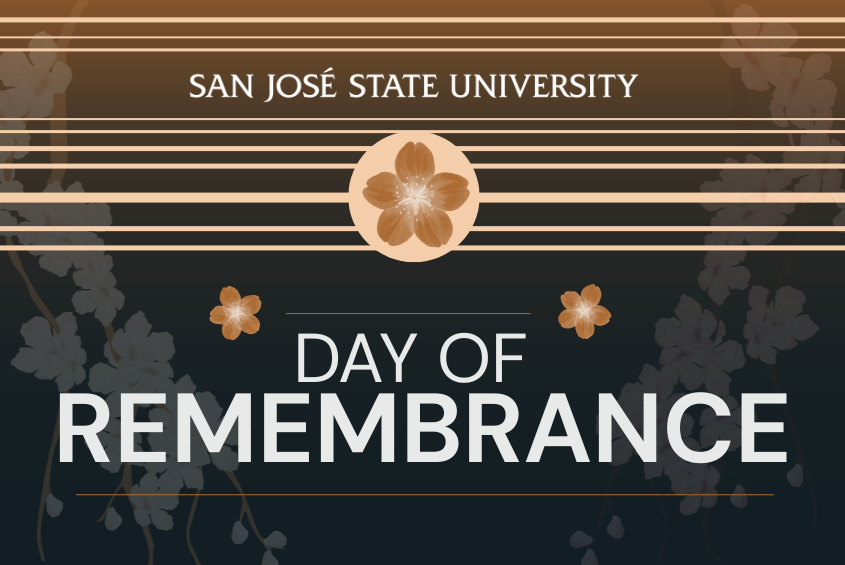 Day of Remembrance at SJSU commemorates the history of Japanese incarceration during World War 2.