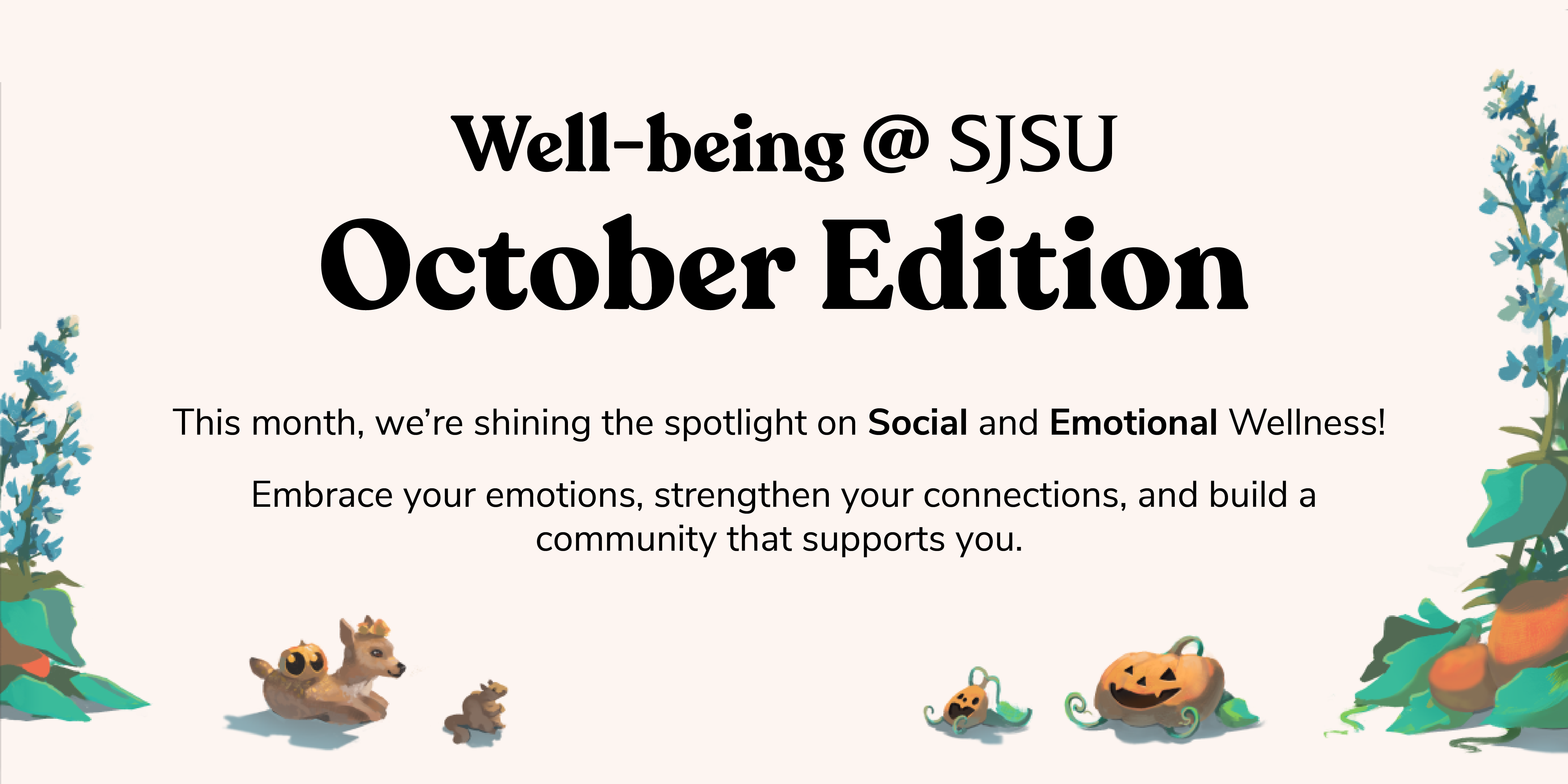 Well-being @ SJSU October Edition